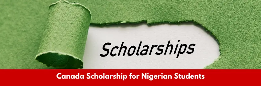 Canada Scholarship for Nigerian Students