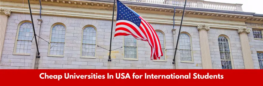 Cheap Universities In USA for International Students