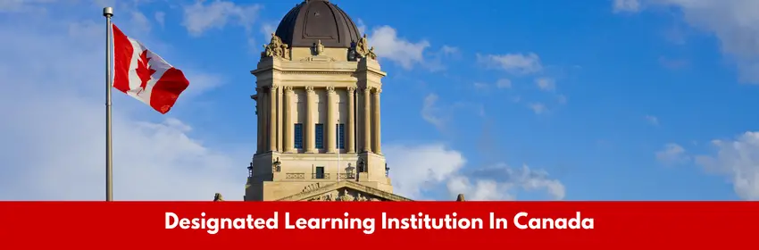 Designated Learning Institution In Canada