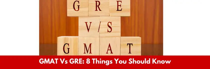 GMAT VS GRE