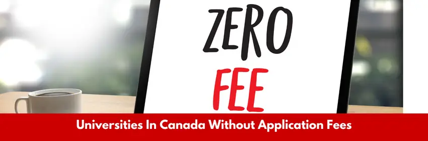 Universities In Canada Without Application Fees